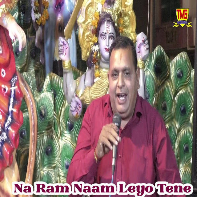 Na Ram Naam Leyo Tene - Original