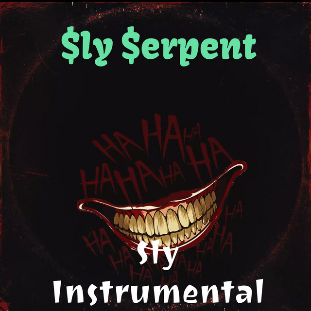 Sly - Single by $ly $erpent | Spotify