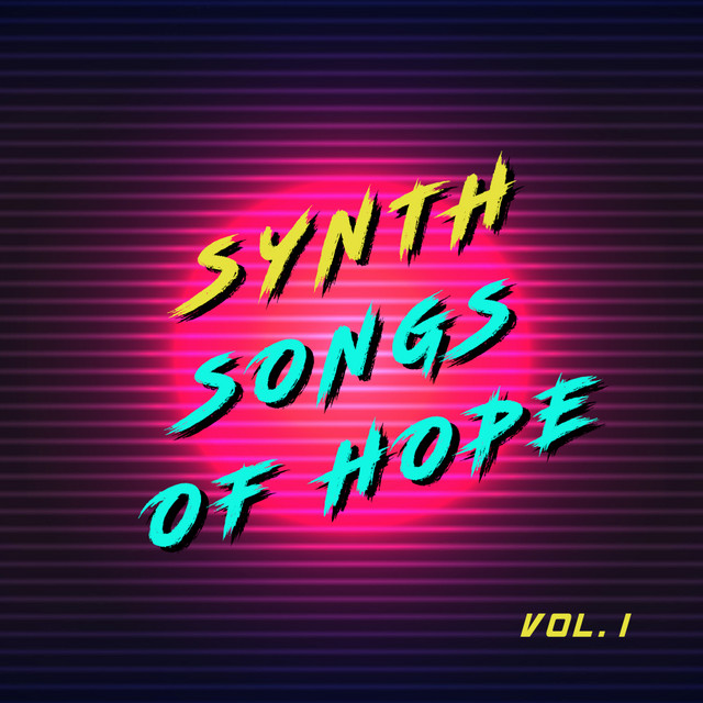 Synth Songs of Hope, Vol. 1 cover