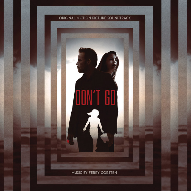 Don’t Go (Original Motion Picture Soundtrack) cover art