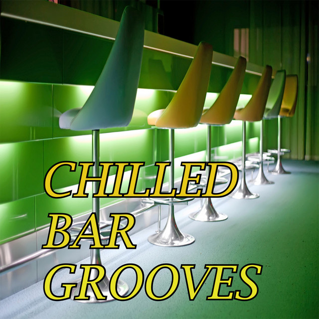 Chilled Bar Grooves cover