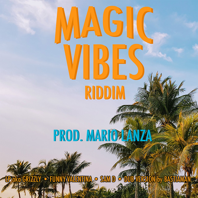 Magic Vibes Riddim - Compilation by Various Artists | Spotify