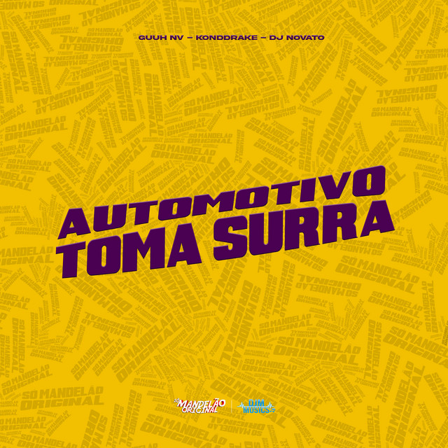 Automotivo Toma Surra