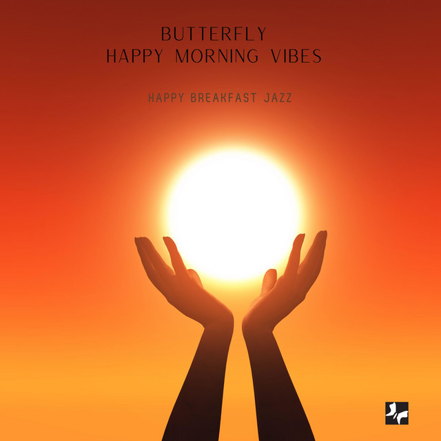 Happy Breakfast Jazz - Album by Happy Morning Vibes | Spotify