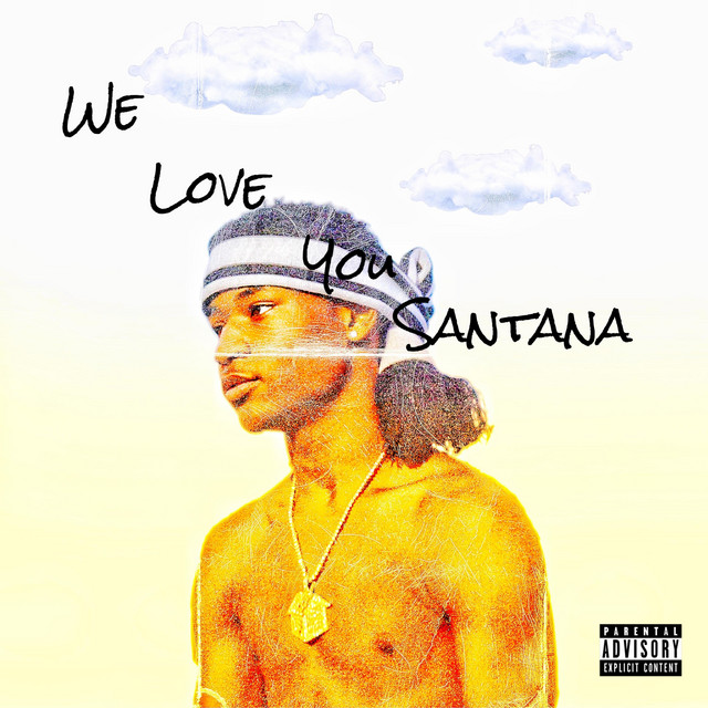 We Love You Santana - Album by STM Don | Spotify