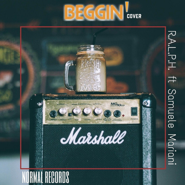 Beggin' - Cover