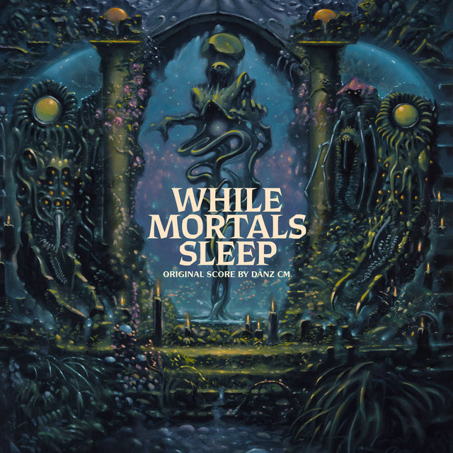 While Mortals Sleep (Original Score) cover art