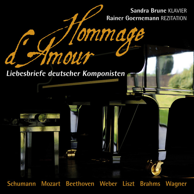 Liebesbriefe deutscher Komponisten (Hommage d'Amour)