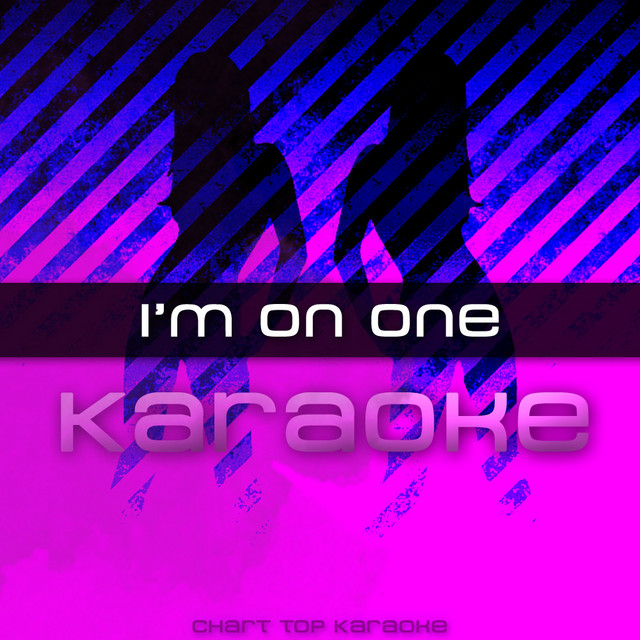 I'm On One Karaoke | Spotify