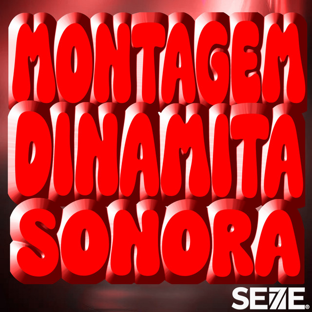MONTAGEM DINAMITA SONORA