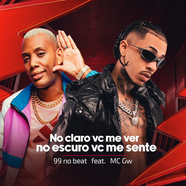 No Claro Vc Me Ver, no Escuro Vc Me Sente