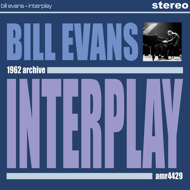 Interplay - Album by Bill Evans | Spotify