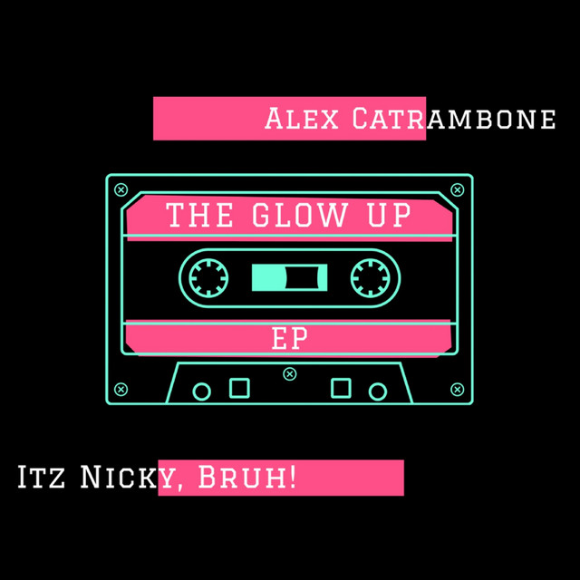 The Glow Up Tape cover art