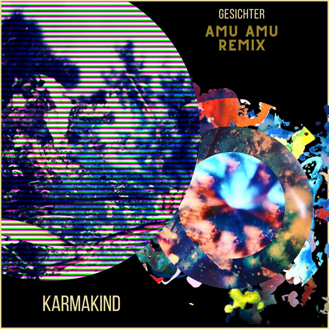 Gesichter - AmuAmu Remix