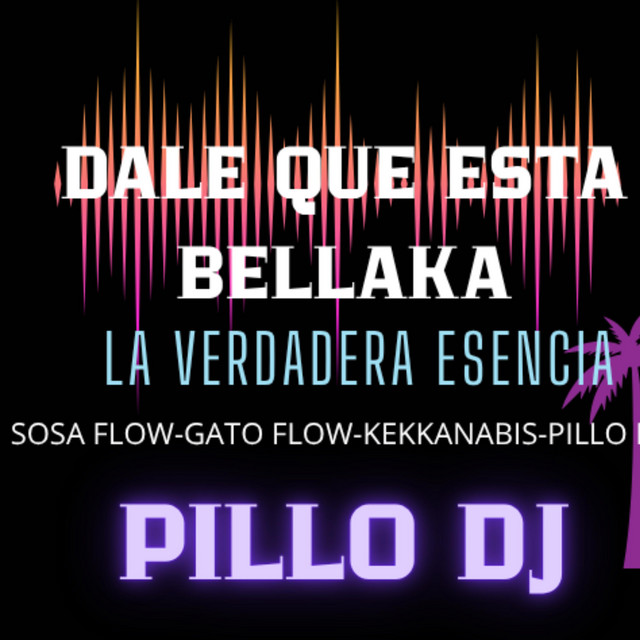 dale que esta bellaka