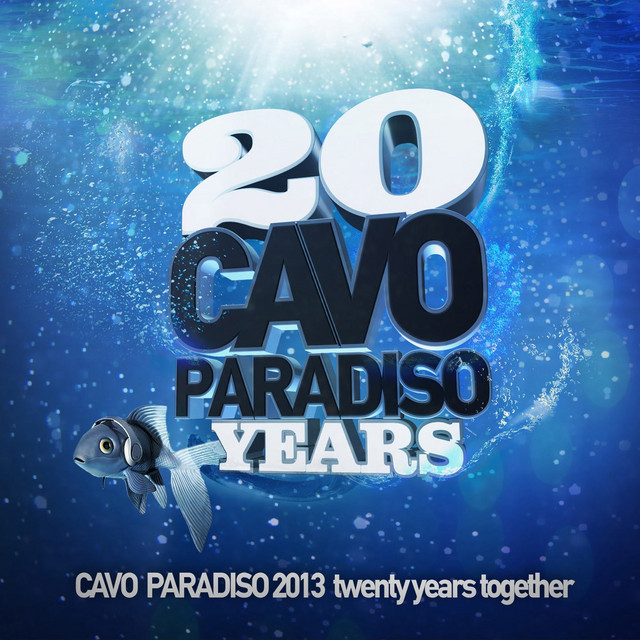 Cavo Paradiso 2013 : 20 Years Together cover art