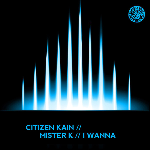 I Wanna - Original Mix