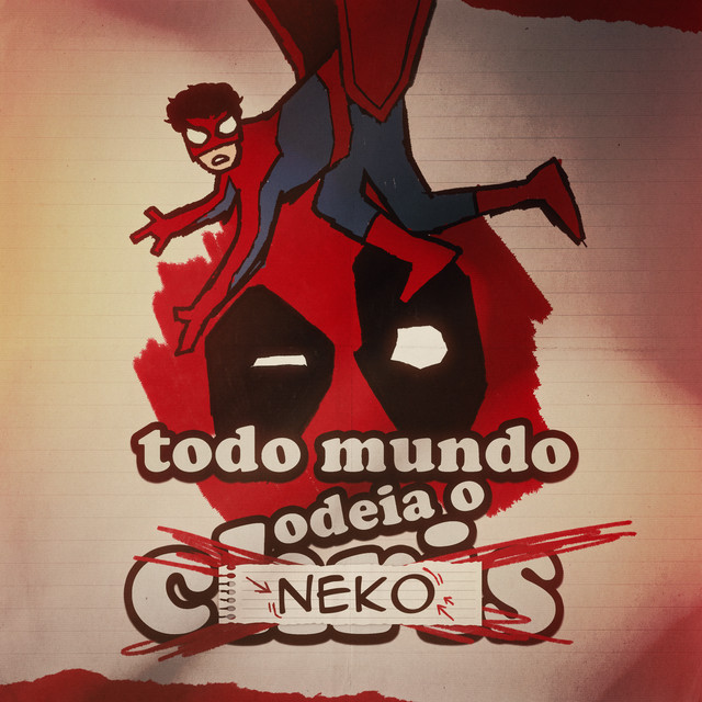 Todo Mundo Odeia o Neko album image