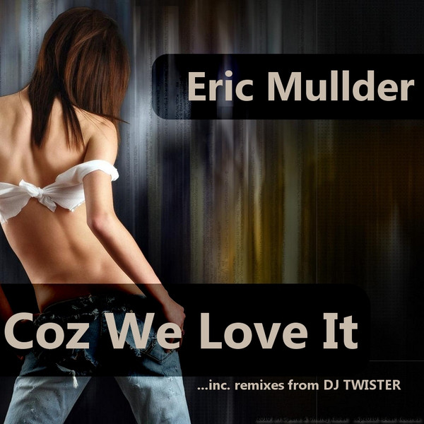 Coz We Love It cover