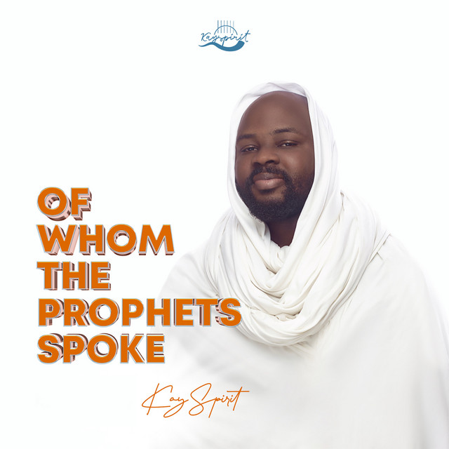 Of Whom the Prophet Spoke cover art