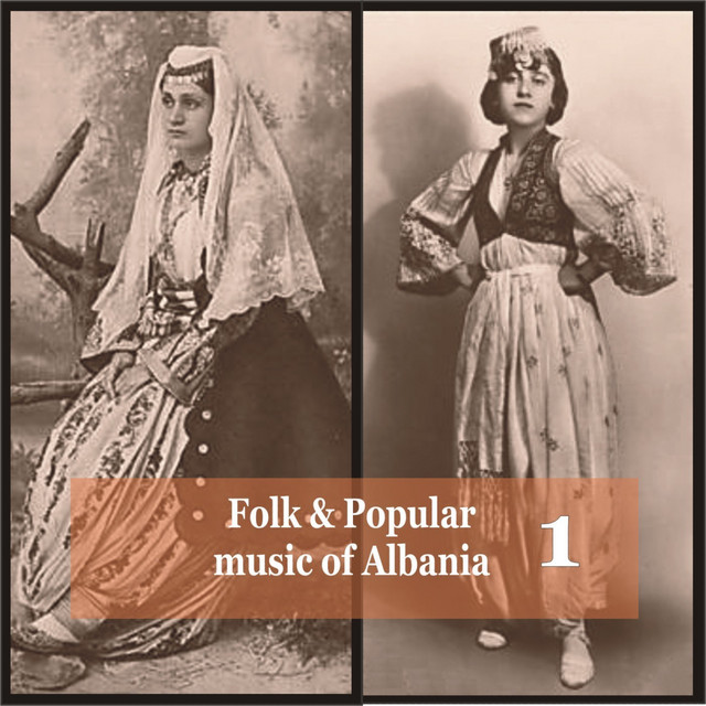 Folk and Popular Music of Albania Vol. 1 cover