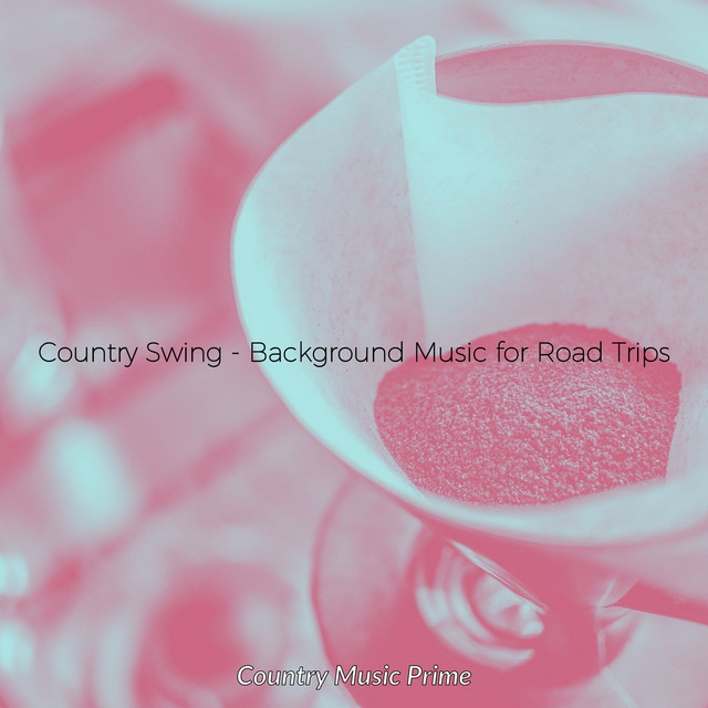 Country Swing - Background Music for Road Trips cover art