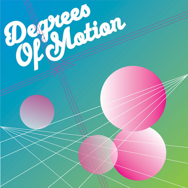 Degrees Of Motion cover art
