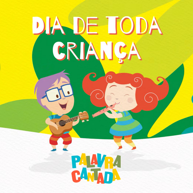 Dia de Toda Criança