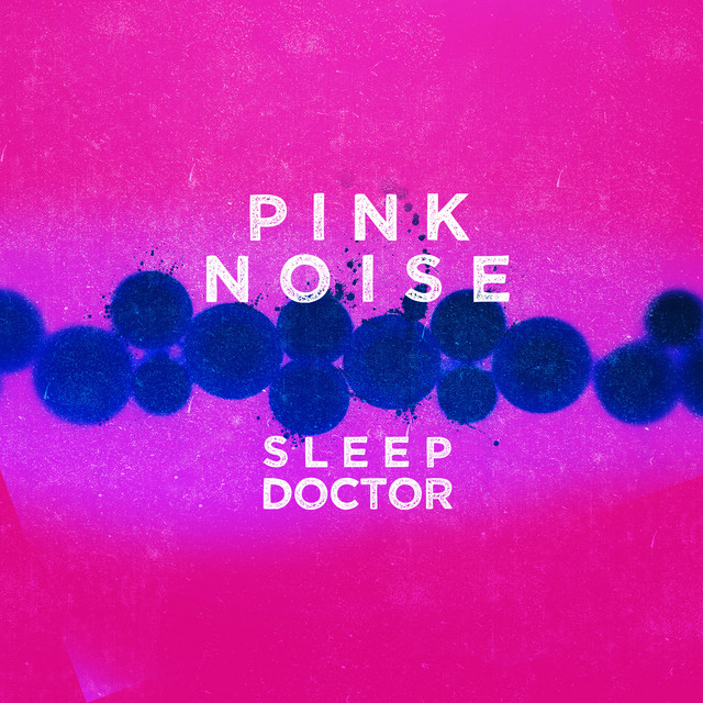 Pink Noise Sleep Doctor cover art