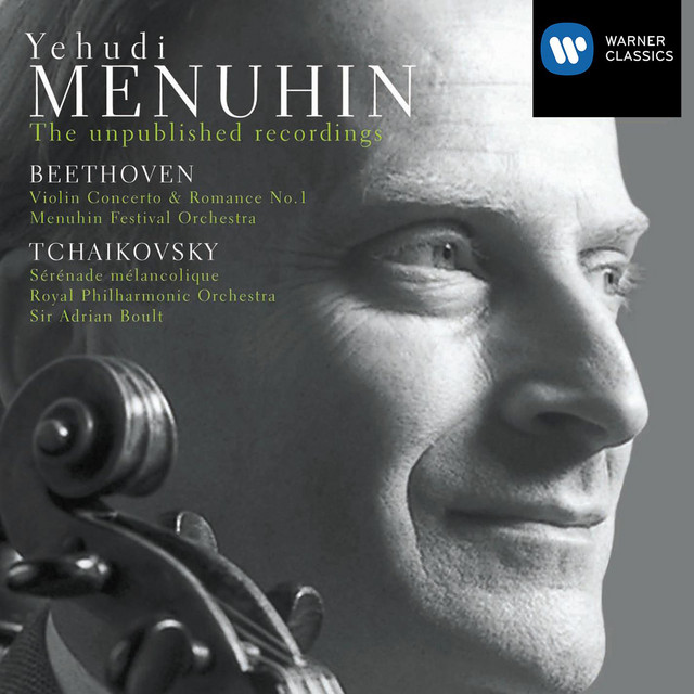The unpublished recordings. Beethoven: Violin Concerto No. 1 & Romance - Tchaikovsky: Sérénade mélancolique cover art