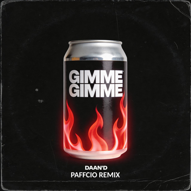 Gimme Gimme - Paffcio Remix