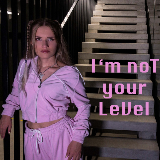Cover art: I'm Not Your Level — Jasminka