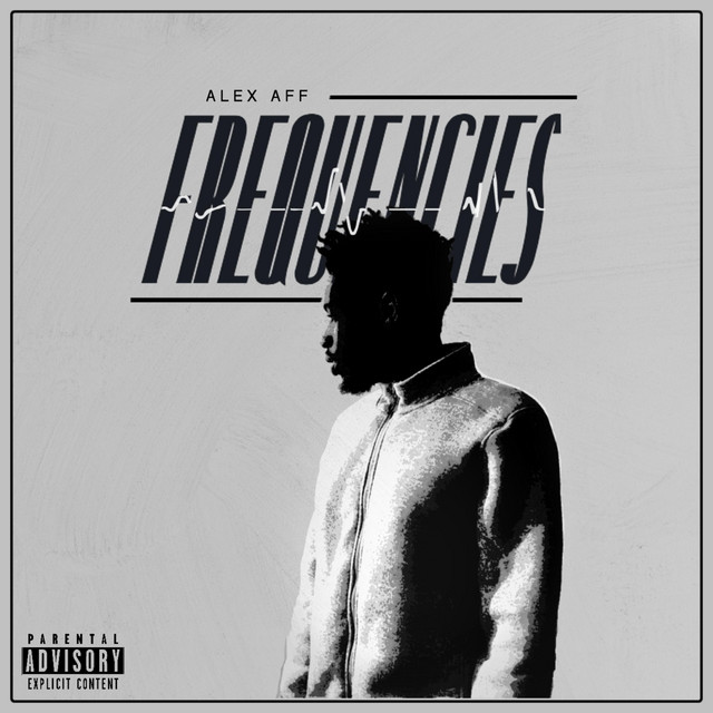Frequencies - Album by Alex Aff | Spotify