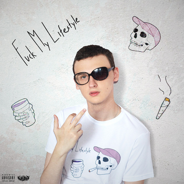 Fuck My Lifestyle cover art