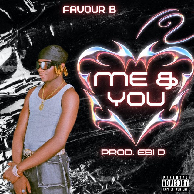 Me & You - Single by Favour B | Spotify