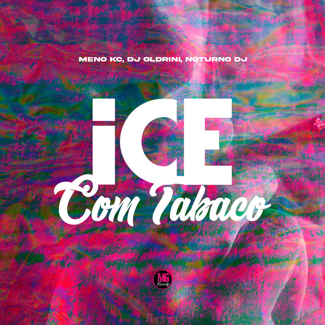 Ice Com Tabaco