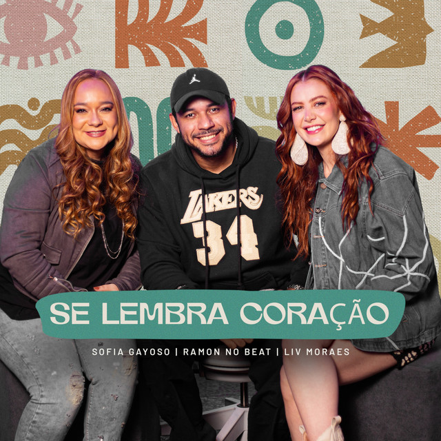 Se Lembra Coração (feat. Liv Moraes)