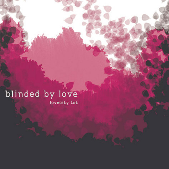 Blinded By Love cover