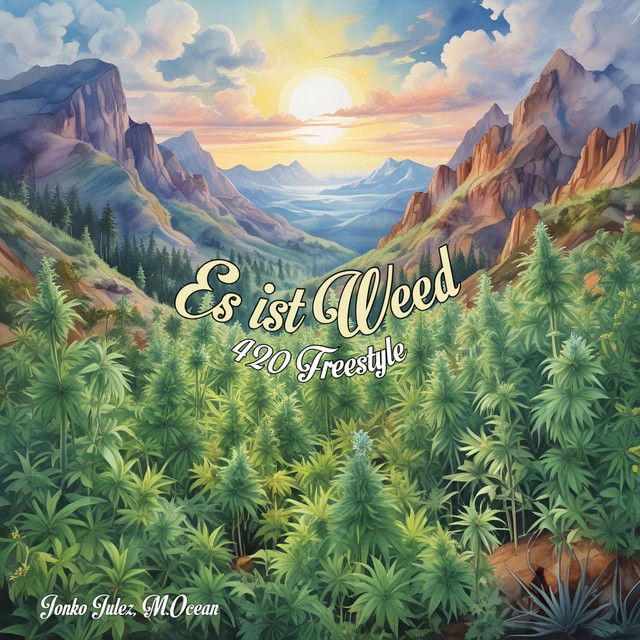 Es ist Weed (420 Freestyle) cover