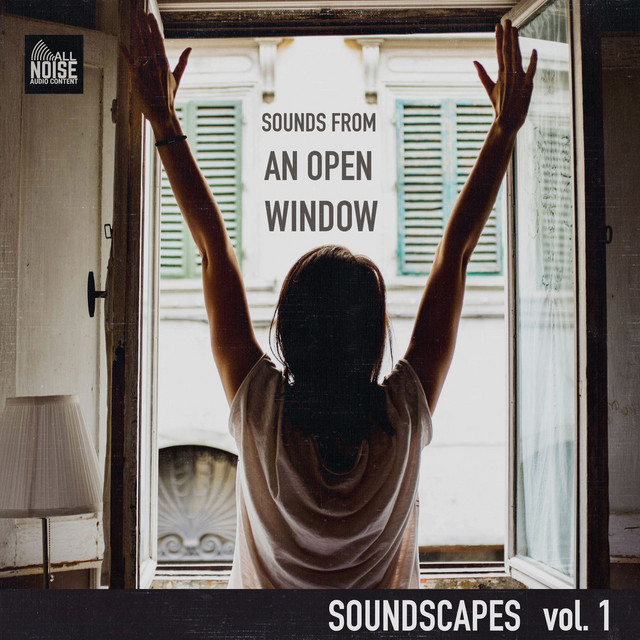 Soundscapes Vol.1: Sounds from an open window cover art