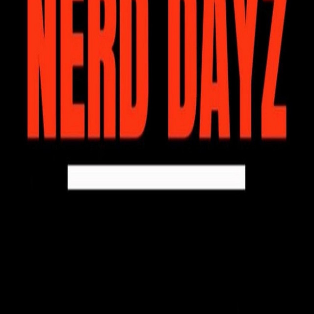 NERD DAYZ cover art