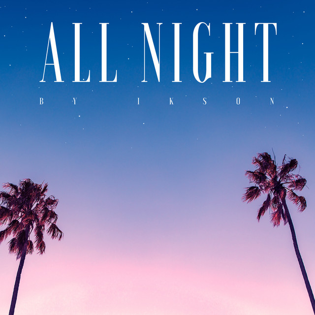 TELL YOUR STORY music by Ikson™ - All Night