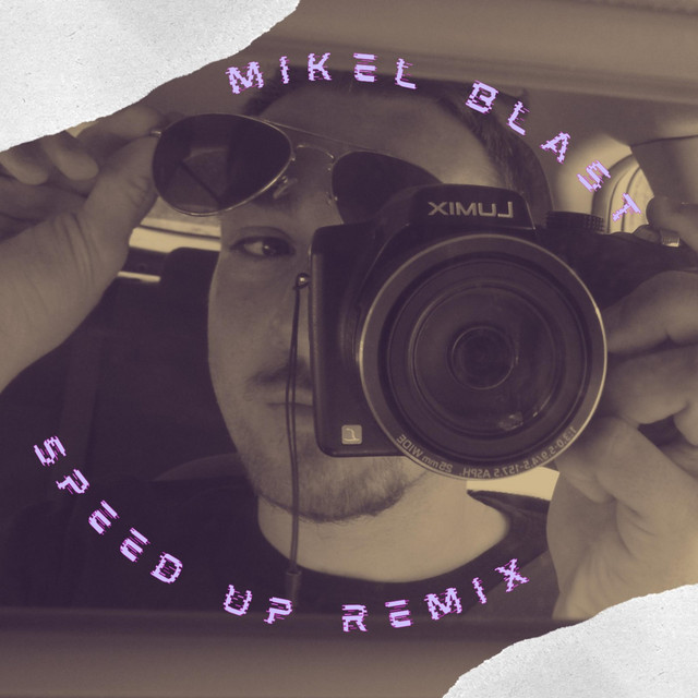 Mikel Blast (Speed Up Remixes) cover art