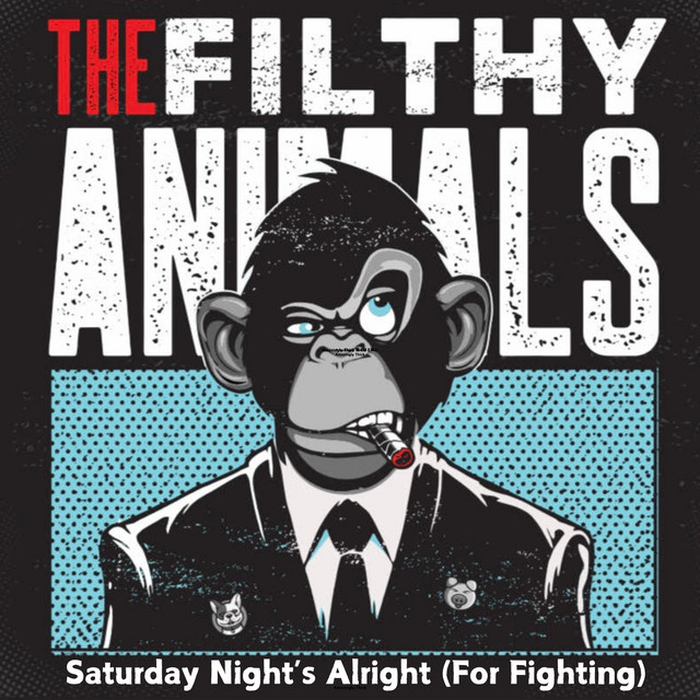 Saturday Night's Alright (For Fighting) cover
