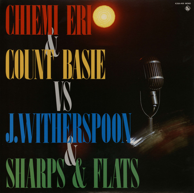 CHIEMI ERI & COUNT BASIE VS J.WITHERSPOON & SHARPS & FLATS - Album