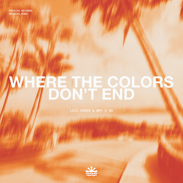 Where The Colors Don't End album image