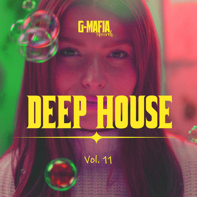 G-Mafia Deep House, Vol. 11 - Compilation by Various Artists | Spotify