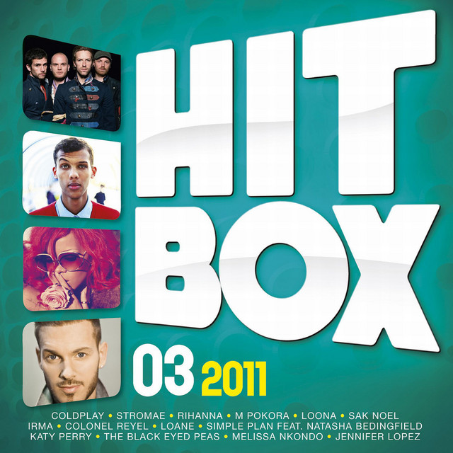 Hit Box 2011.3 - Compilation by Various Artists | Spotify