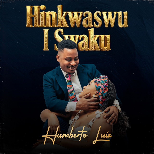Hinkwaswu I Swaku - song and lyrics by Humberto Luís | Spotify
