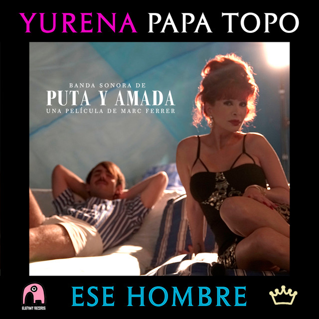 Ese Hombre - Original Motion Picture Soundtrack